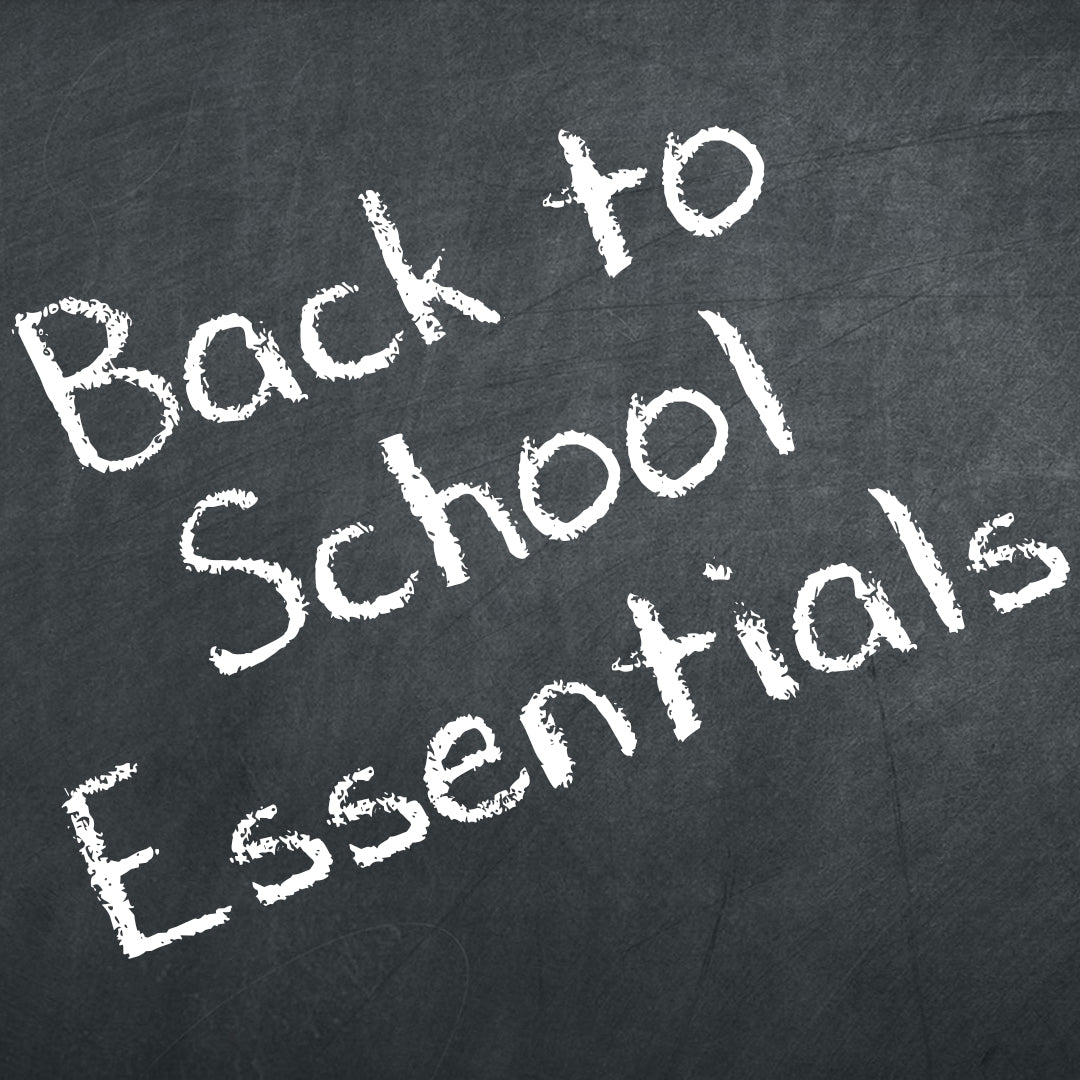 Back to School Essentials