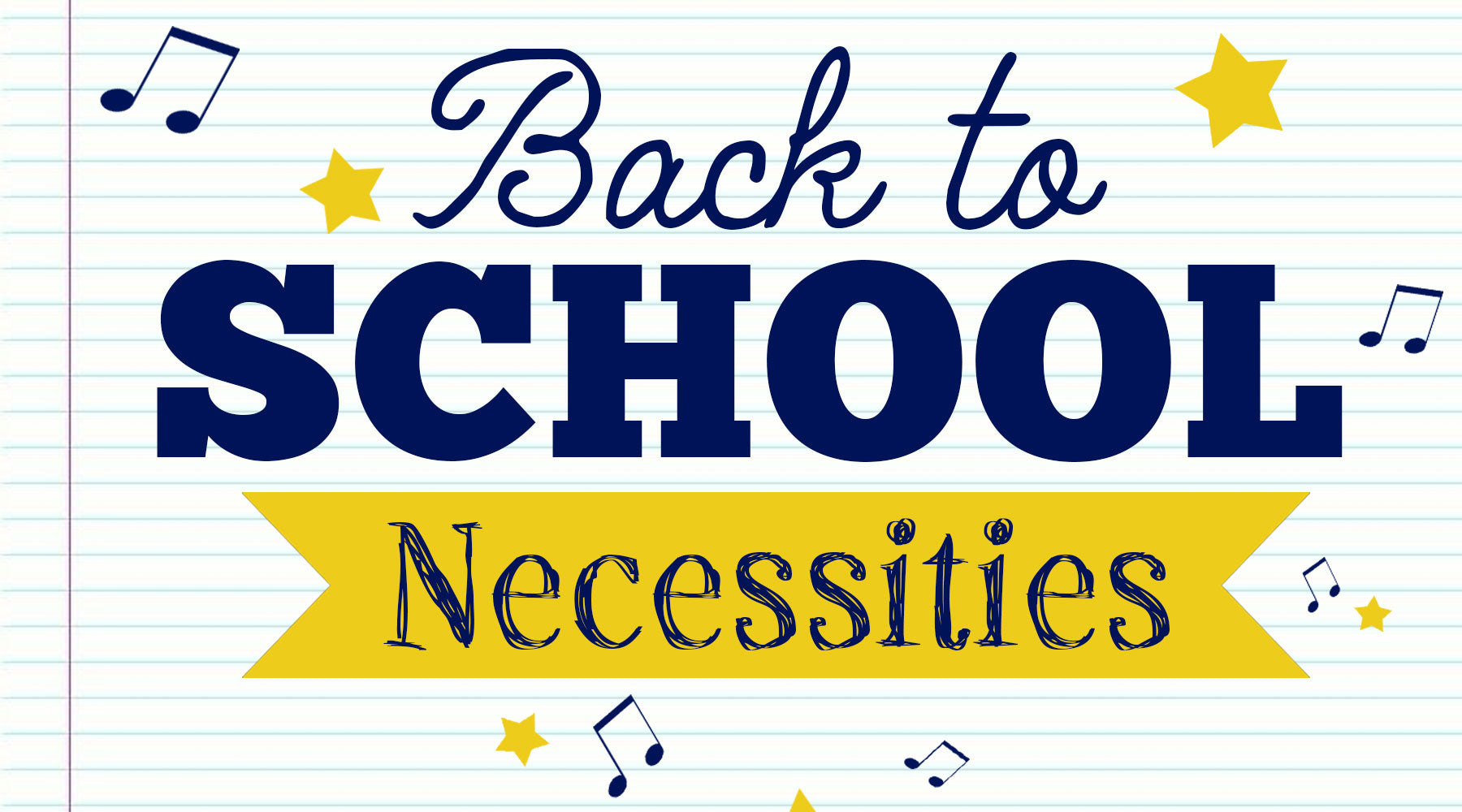 Back to School Necessities